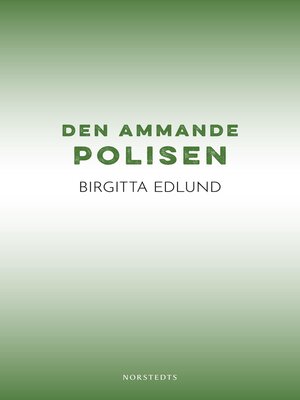 cover image of Den ammande polisen